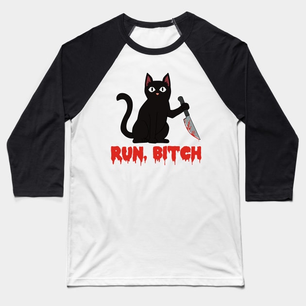 Murderous black cat with knife Run Bitch Baseball T-Shirt by MGO Design